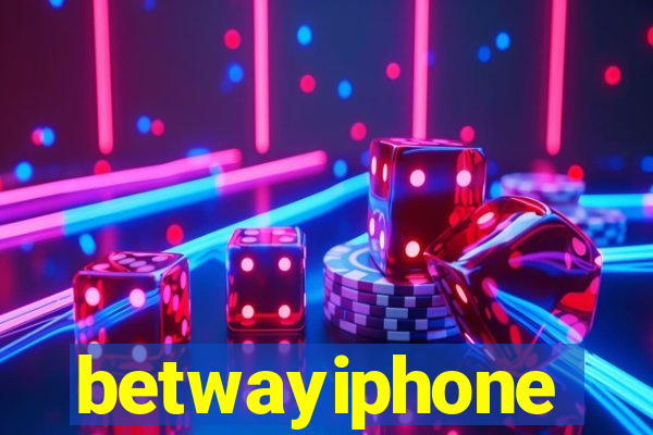 betwayiphone