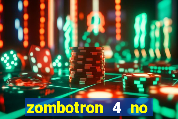 zombotron 4 no click jogos