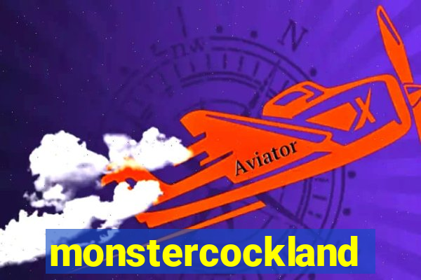 monstercockland