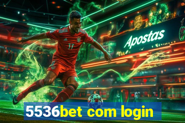 5536bet com login