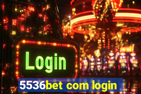 5536bet com login