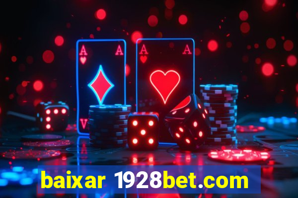 baixar 1928bet.com