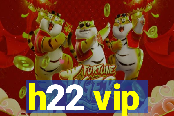 h22 vip