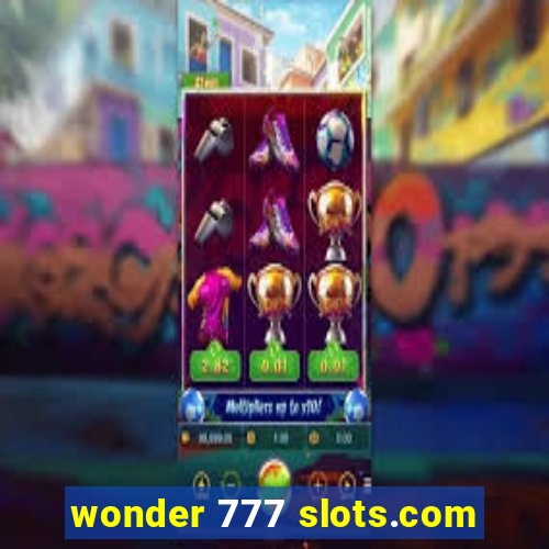 wonder 777 slots.com