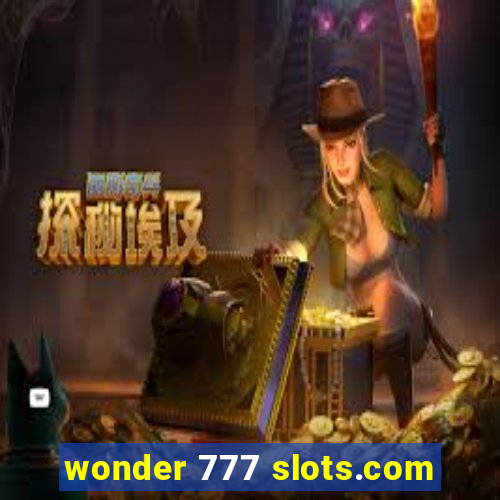 wonder 777 slots.com