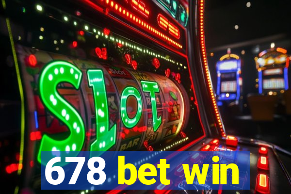 678 bet win