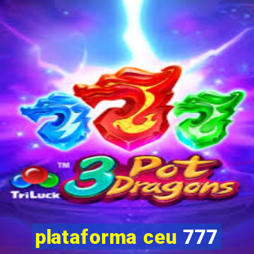 plataforma ceu 777