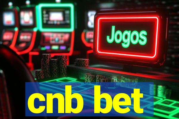 cnb bet