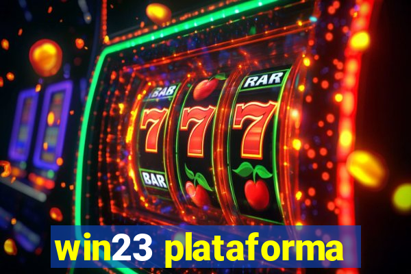 win23 plataforma