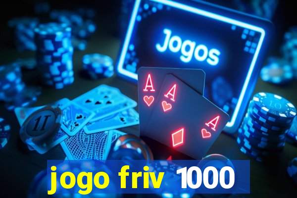 jogo friv 1000