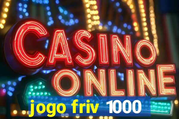 jogo friv 1000