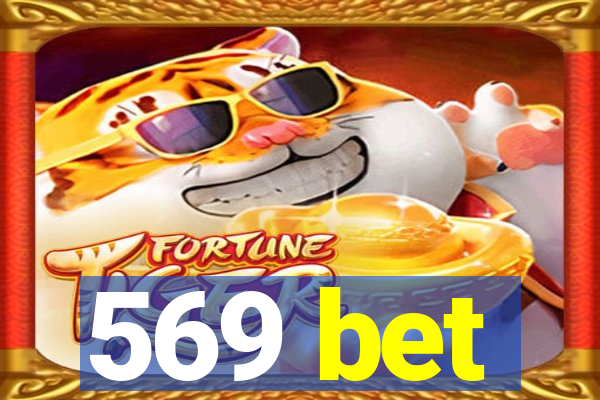 569 bet