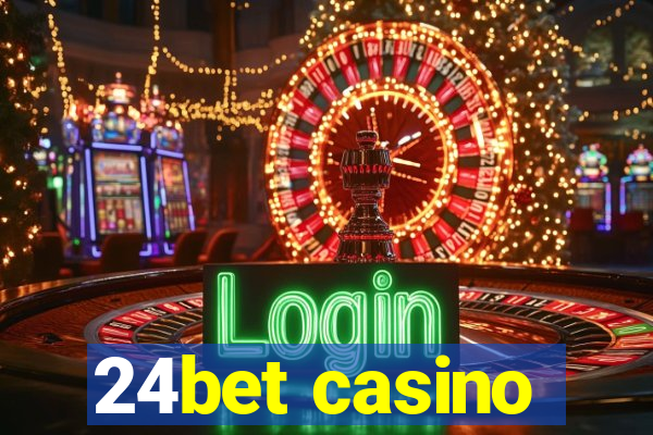 24bet casino