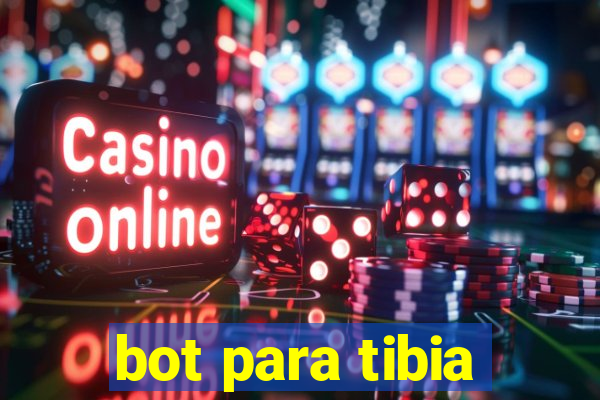 bot para tibia