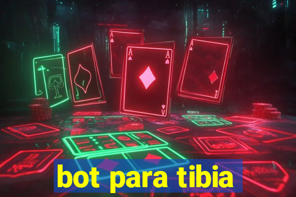 bot para tibia