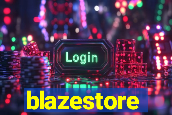 blazestore