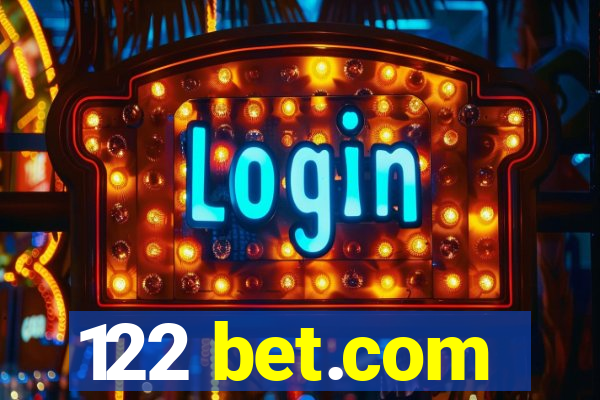 122 bet.com