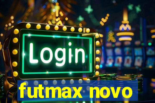 futmax novo