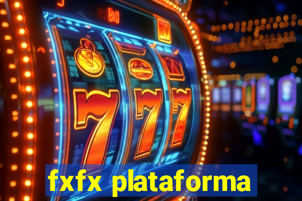 fxfx plataforma