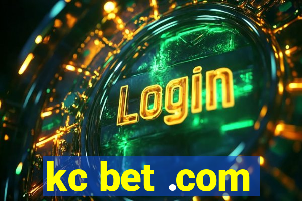 kc bet .com