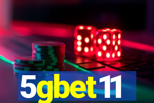 5gbet11