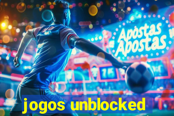 jogos unblocked