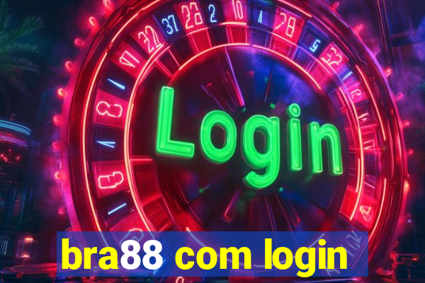 bra88 com login