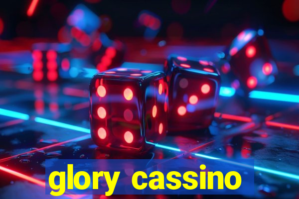 glory cassino