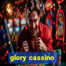 glory cassino