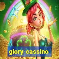 glory cassino