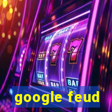 google feud