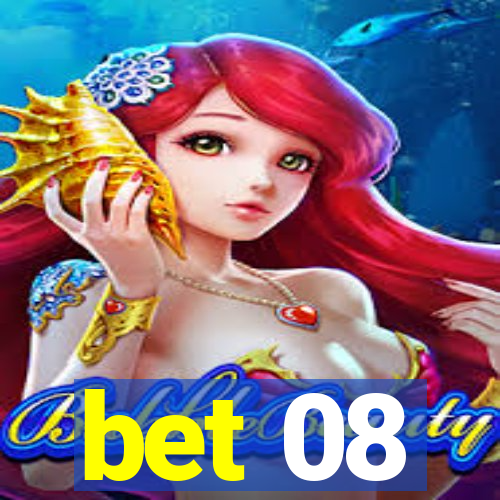 bet 08