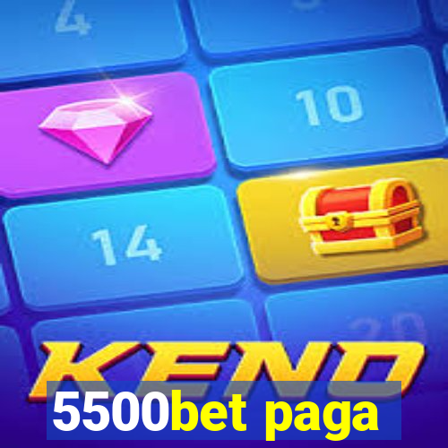 5500bet paga