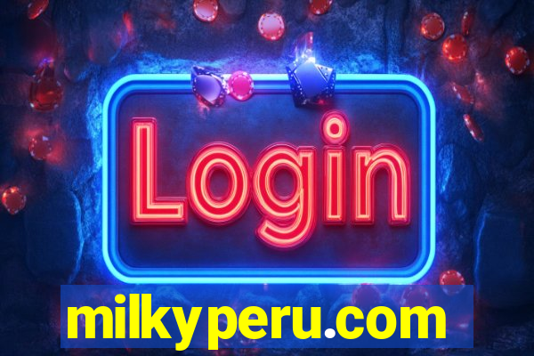 milkyperu.com