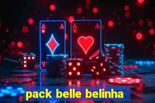 pack belle belinha