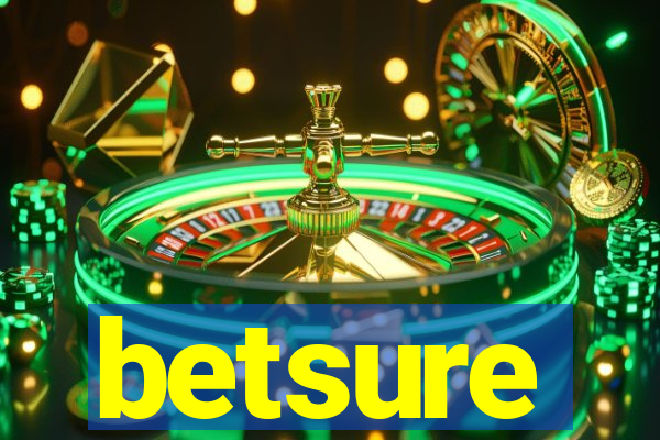 betsure