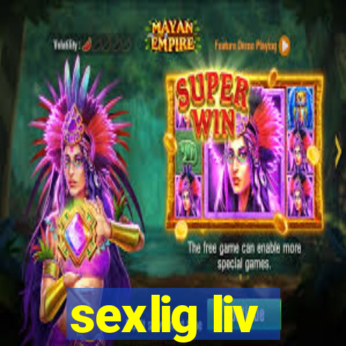 sexlig liv