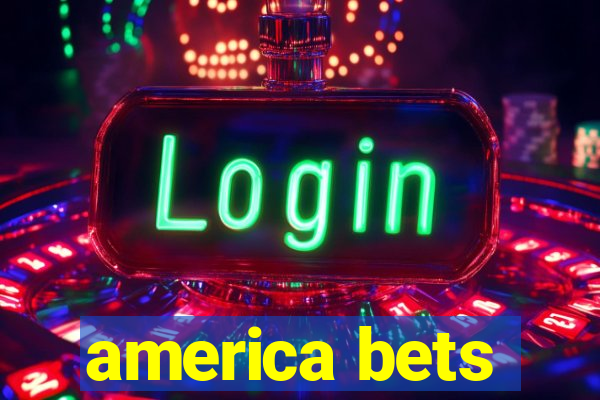 america bets