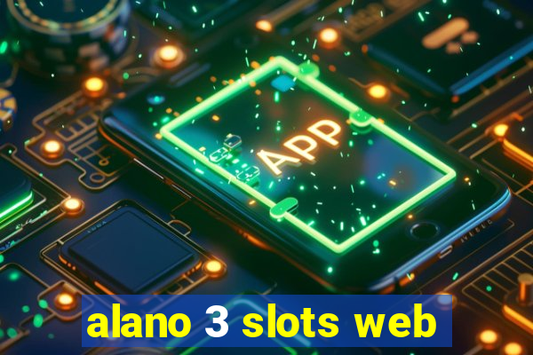 alano 3 slots web