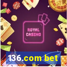 136.com bet