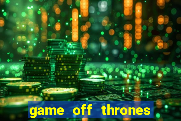 game off thrones torrent magnet