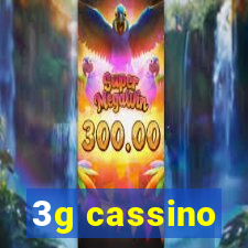 3g cassino