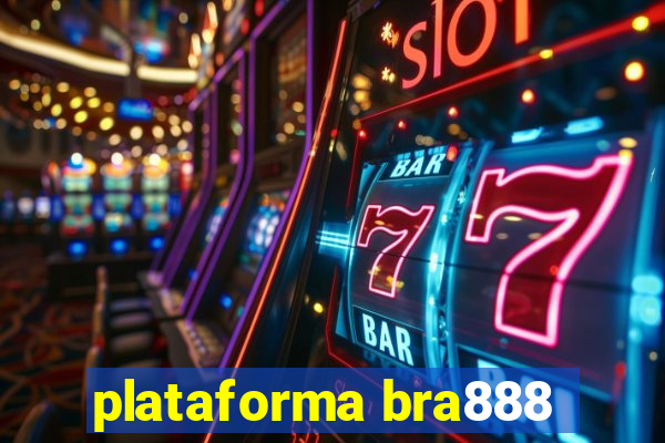 plataforma bra888