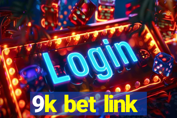 9k bet link