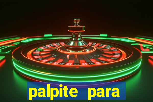 palpite para corujinha de hoje