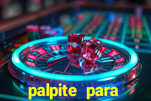 palpite para corujinha de hoje