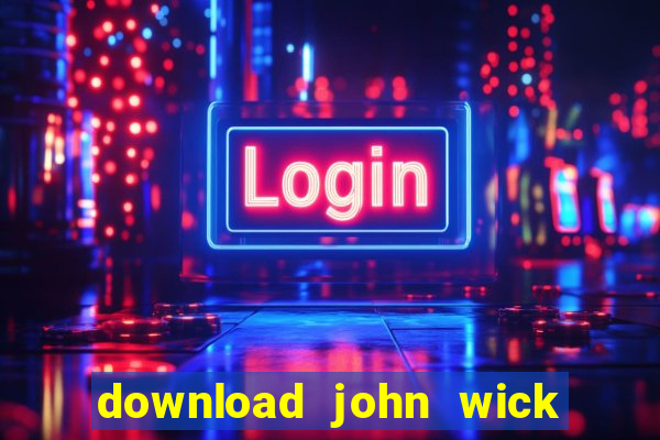 download john wick de volta ao jogo