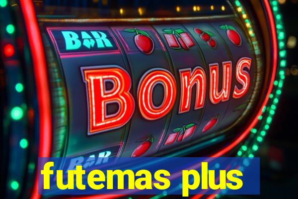 futemas plus