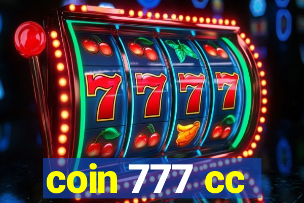 coin 777 cc