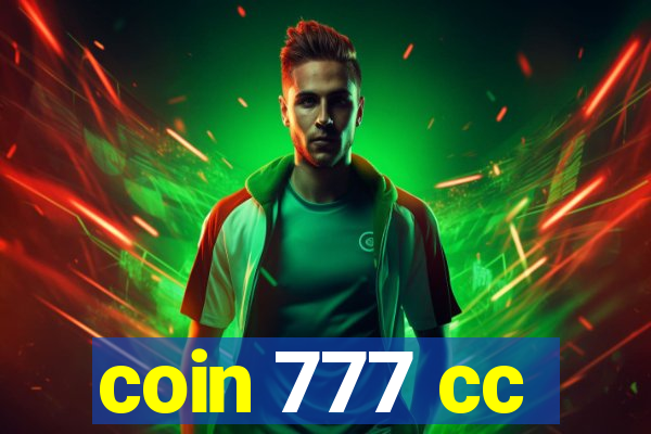 coin 777 cc